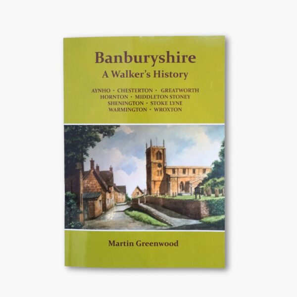 Banburyshire A Walker's History