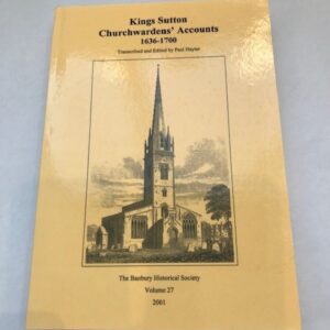 Kings Sutton Churchwardens' Accounts 1636 - 1700