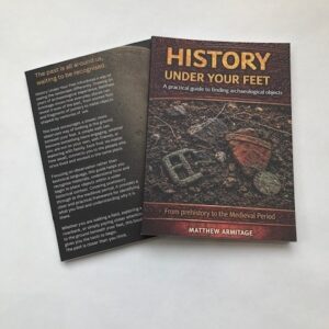 History Under Your Feet by Matthew Armitage