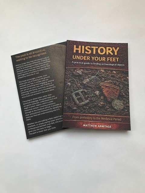 History Under Your Feet by Matthew Armitage